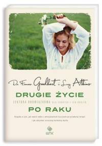 Drugie życie po raku - Lucy Atkins, Frances Goodhart
