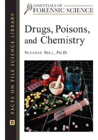 Drugs, Poisons and Chemistry - Suzanne Bell