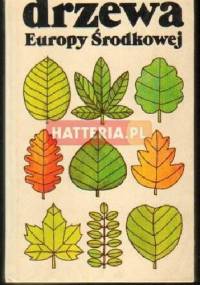 Drzewa Europy Środkowej - Jaromir Pokorný