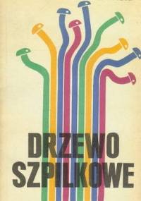 Drzewo szpilkowe - Eryk Lipiński