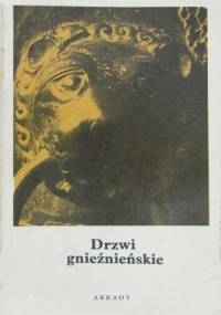 Drzwi gnieźnieńskie - Jacek Wierzbicki