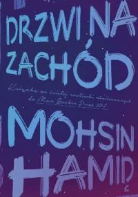 Drzwi na Zachód - Mohsin Hamid