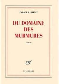 Du Domaine des Murmures - Carole Martinez