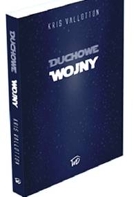 Duchowe wojny - Kris Vallotton
