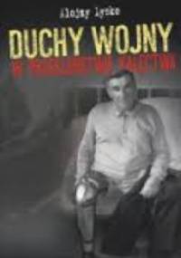 Duchy wojny, tom-6. W przekleństwie kalectwa - Alojzy Lysko