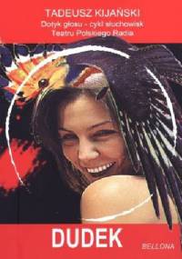 Dudek - Tadeusz Kijański