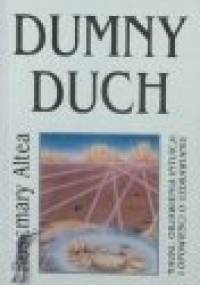 Dumny duch - Rosemary Altea