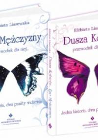 Dusza Kobiety Ego Mężczyzny - Elżbieta Liszewska