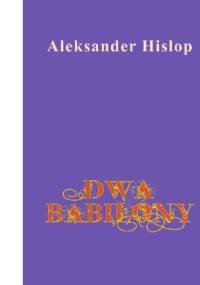 Dwa Babilony - Aleksander Hislop