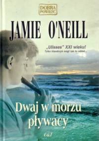 Dwaj w morzu pływacy - Jamie O'Neill