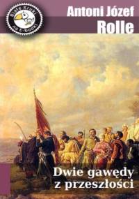 Dwie gawędy z przeszłości - Józef Apolinary Rolle