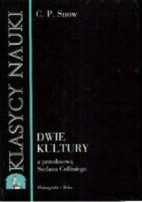 Dwie kultury - Charles Percy Snow