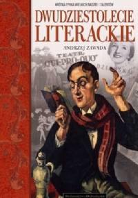 Dwudziestolecie literackie - Andrzej Zawada (krytyk literacki)
