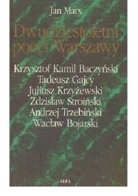 Dwudziestoletni poeci Warszawy