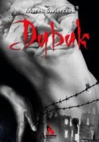 Dybuk - Marek Świerczek