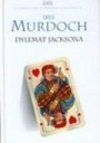 Dylemat Jacksona - Iris Murdoch