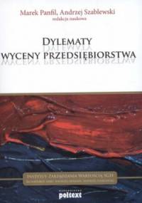 Dylematy wyceny przedsiębiorstwa - praca zbiorowa