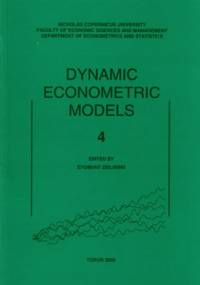 Dynamic Econometric Models. Tom 4 - Zygmunt Zieliński