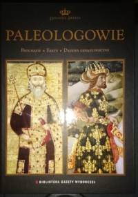 Dynastie świata tom 4: Paleologowie - praca zbiorowa