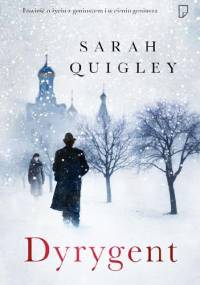 Dyrygent - Sarah Quigley