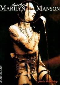 Dysekcja Marilyn Manson - Gavin Baddeley