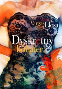Dyskretny bohater - Mario Vargas Llosa