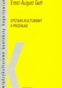 Dystans kulturowy a przekład - Ernst-August Gutt