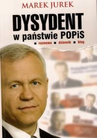 Dysydent w państwie POPiS - Marek Jurek