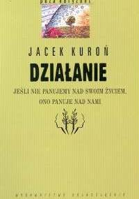 Działanie - Jacek Kuroń