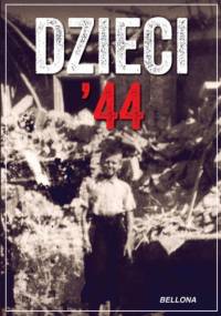 Dzieci 44. Wspomnienia dzieci powstańczej Warszawy - Jerzy Mirecki