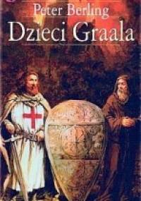 Dzieci Graala - Peter Berling