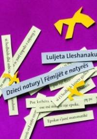 Dzieci natury - Luljeta Lleshanaku