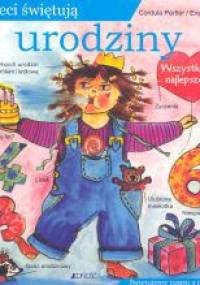 Dzieci świętują urodziny - Eva Reuys,  Cordula Pertler