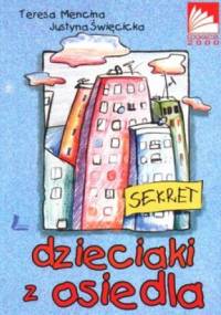 Dzieciaki z osiedla - Teresa Mencina