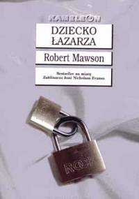 Dziecko Łazarza - Robert Mawson