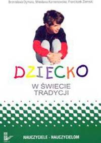 Dziecko w świecie tradycji t.12