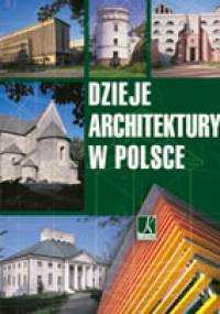 Dzieje Architektury w Polsce - praca zbiorowa