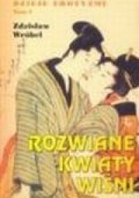 Dzieje erotyzmu tom 4. Rozwiane kwiaty wiśni - Zdzisław Wróbel