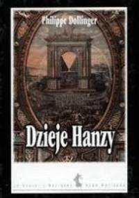 Dzieje Hanzy: XII-XVII w. - Philippe Dollinger