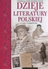Dzieje literatury polskiej - Jan Tomkowski
