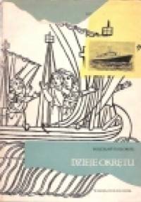 Dzieje okrętu - Bolesław Kozłowski