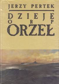 Dzieje ORP Orzeł - Jerzy Pertek