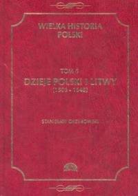 Dzieje Polski i Litwy (1505-1648) - Stanisław Grzybowski