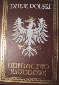 Dzieje Polski Ilustrowane, tomy 1-8 - August Sokołowski