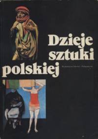 Dzieje sztuki polskiej - praca zbiorowa