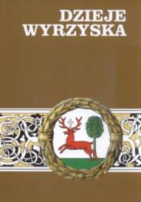 Dzieje Wyrzyska - praca zbiorowa