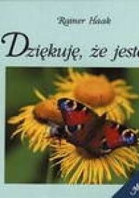 Dziękuję, że jesteś - Rainer Haak