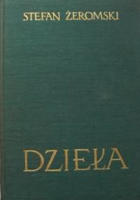 DZIEŁA - DRAMATY T.20 - Stefan Żeromski