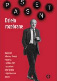 Dzieła rozebrane - Daniel Passent