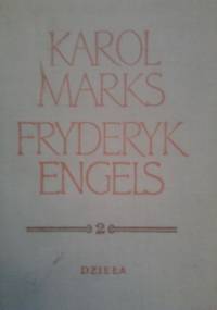 Dzieła. Tom 2 - Karol Marks, Fryderyk Engels